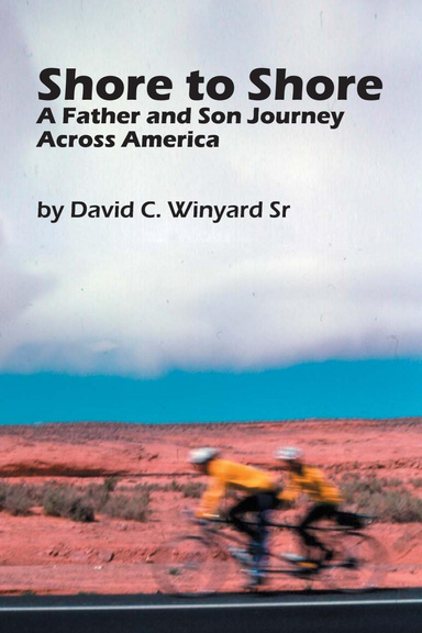 Shore to Shore, A Father-and-Son Journey Across America