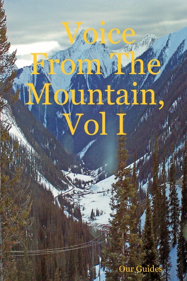 Voice From The Mountain, Vol I