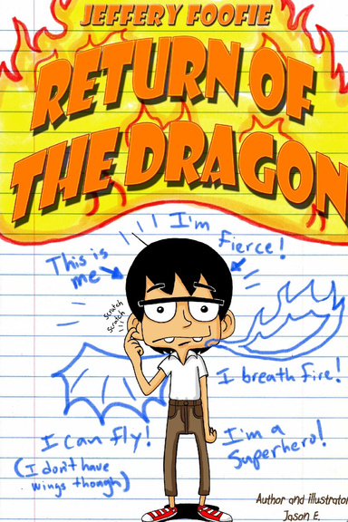 Jeffery Foofie Return of the Dragon