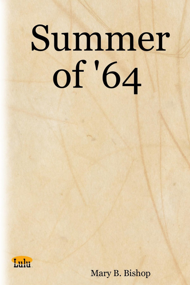 Summer of '64