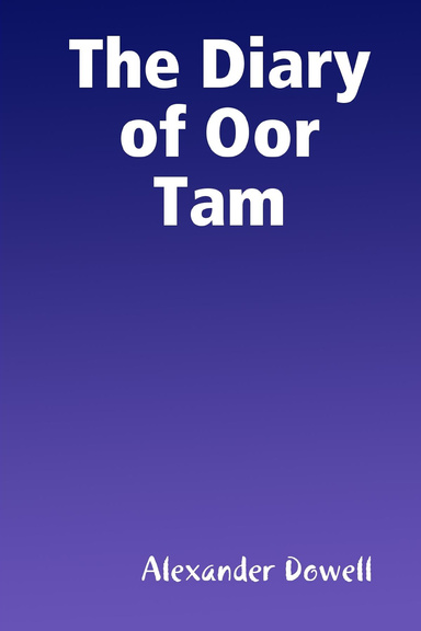 The Diary of Oor Tam