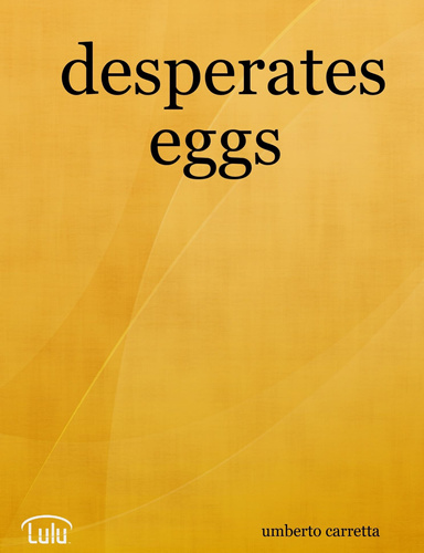 desperates eggs