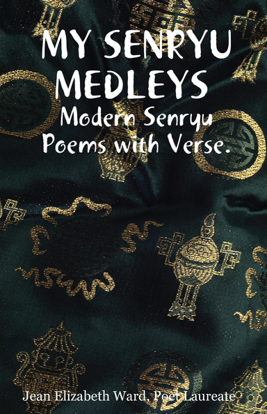 MY SENRYU MEDLEYS