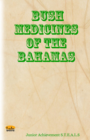 Bush Medicines Of The Bahamas