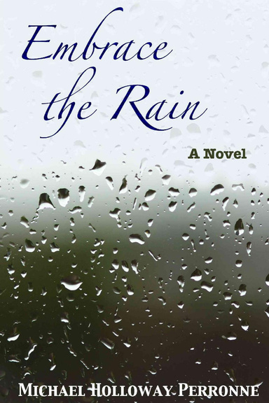Embrace the Rain