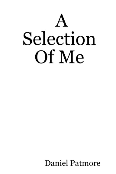 A Selection Of Me