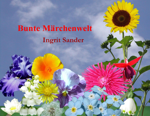 Bunte Märchenwelt 14 Geschichten