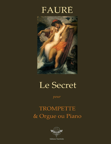 Le Secret - Trompette & Orgue ou Piano
