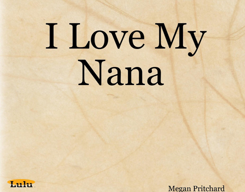 I Love My Nana