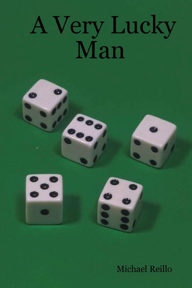 A Very Lucky Man