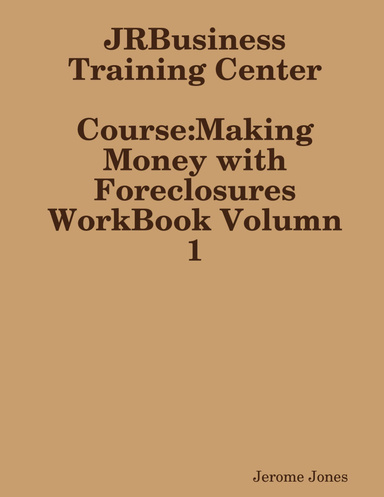 Making Money with Foreclosures