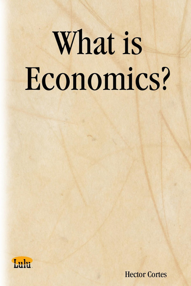 What is Economics?