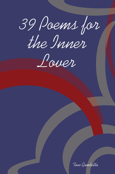 39 Poems for the Inner Lover