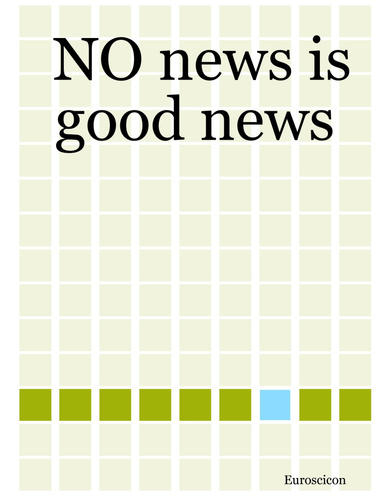 NO news is good news