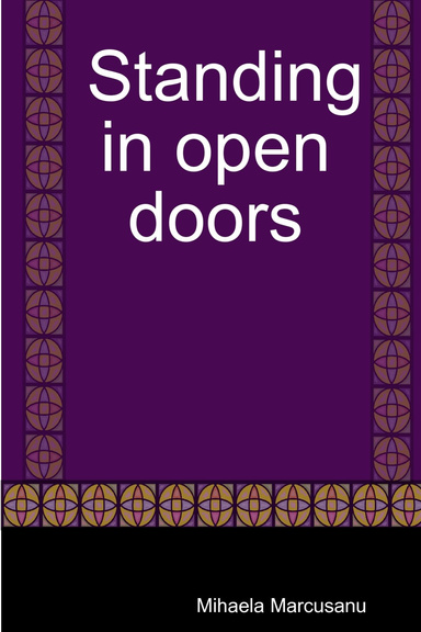 Standing in open doors