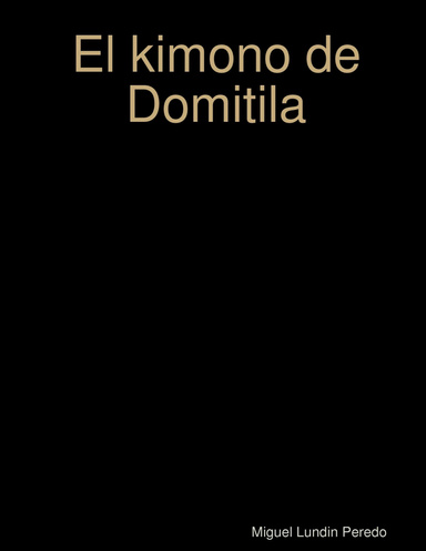 El kimono de Domitila