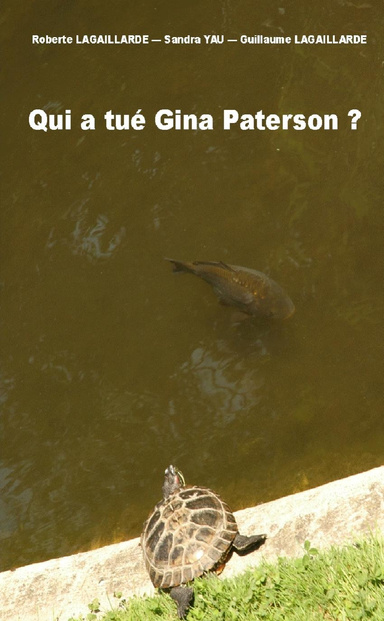 Qui a tué Gina Paterson ?