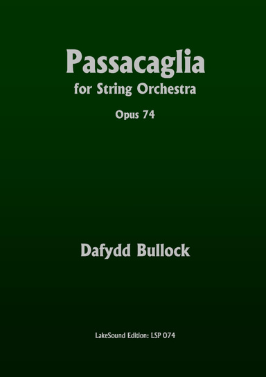 Passacaglia for String Orchestra, Opus 74