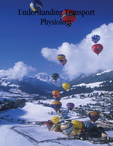 Understanding Transport Physiology