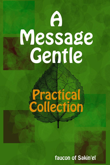 A Message Gentle - Practical Collection