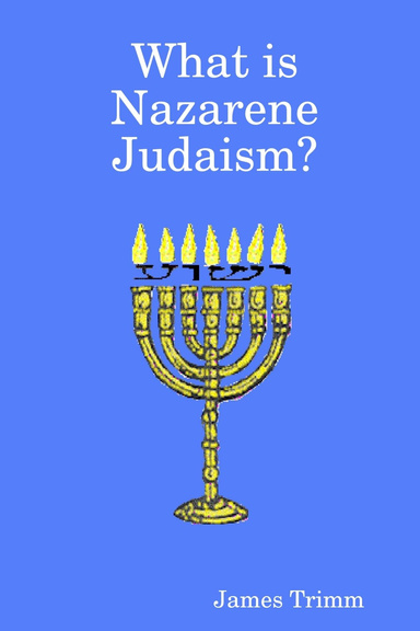 What is Nazarene Judaism?
