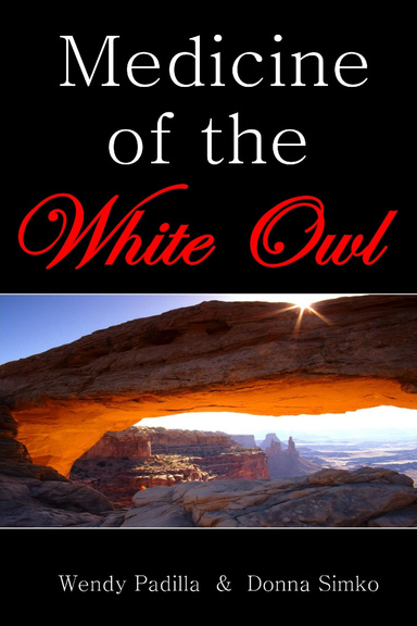 MEDICINE OF THE WHITE OWL