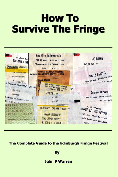 How To Survive The Fringe