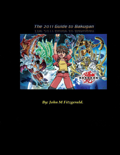 The 2011 Guide to Bakugan