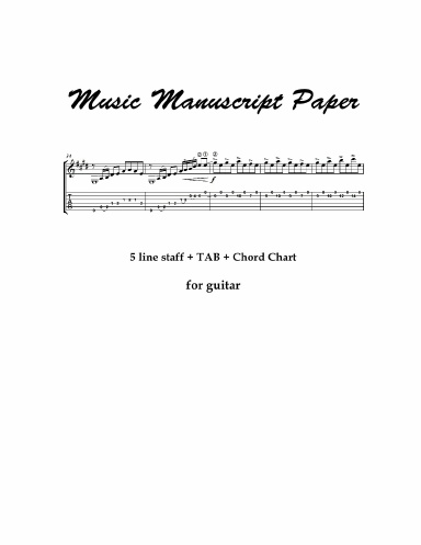 Music Manuscript Paper (Staff/Guitar Tab/Chord Chart)