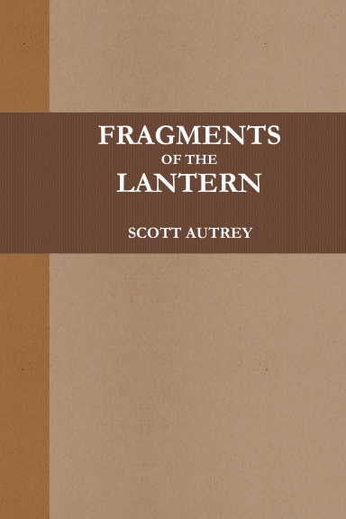 Fragments of the Lantern