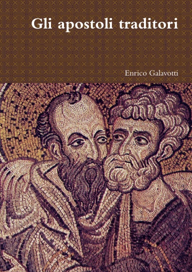 Gli apostoli traditori