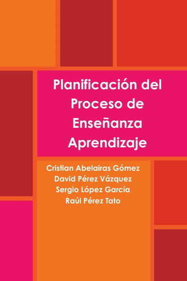 Planificación del Proceso de Enseñanza Aprendizaje