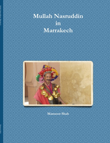 Mullah Nasruddin in Marrakech