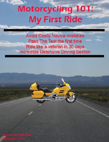 Motorcycling 101: My First Ride