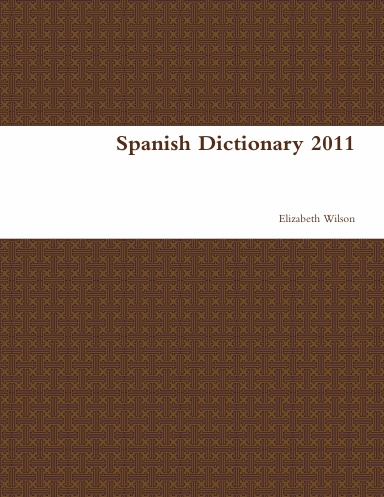 Spanish Dictionary 2011
