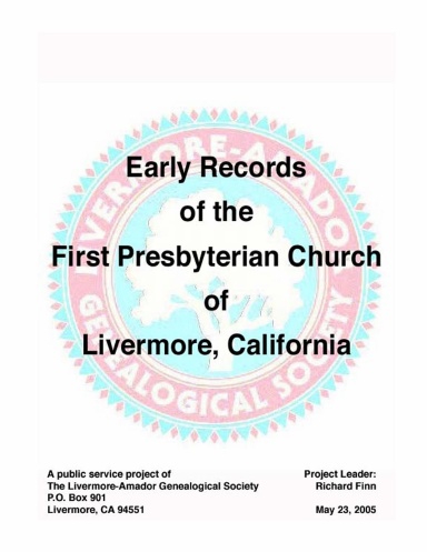 Early Records of the First Presbyterian Church of Livermore, California