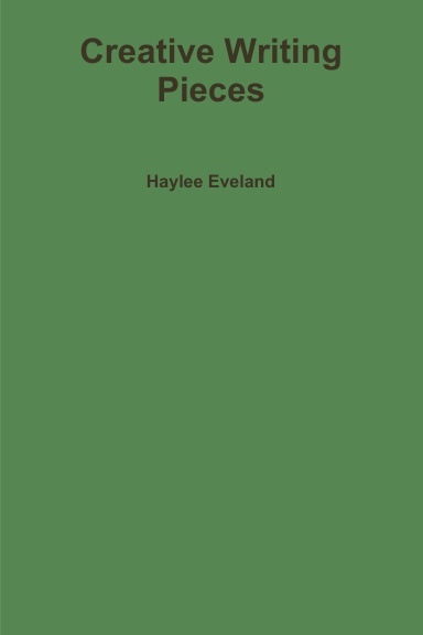 Writings of Haylee Eveland