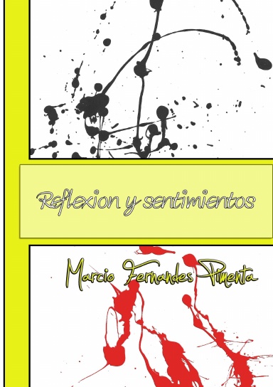 Reflexion y sentimientos