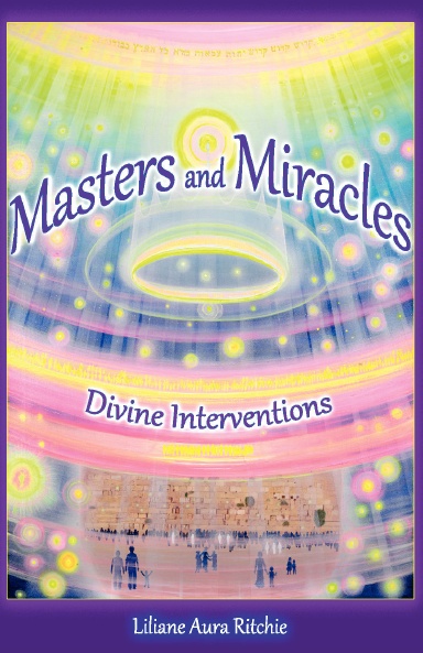 Masters and Miracles Divine Interventions