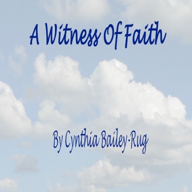 A Witness Of Faith