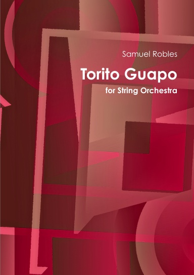 Torito Guapo for String Orchestra