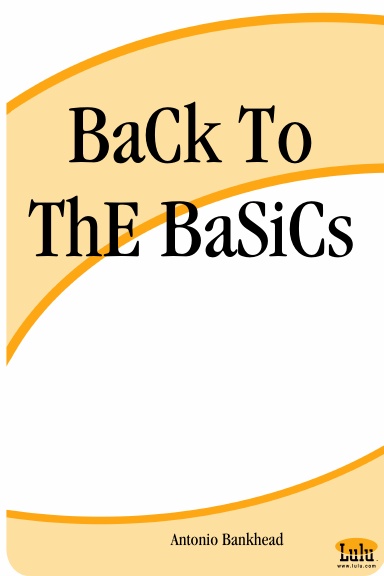 BaCk To ThE BaSiCs