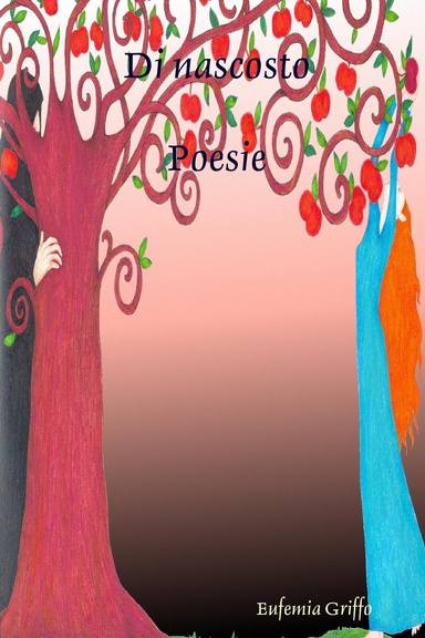 Di nascosto Poesie