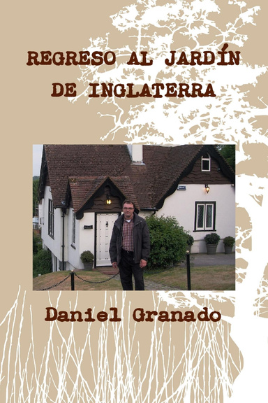 REGRESO AL JARDÍN DE INGLATERRA