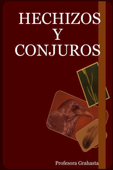 HECHIZOS Y CONJUROS
