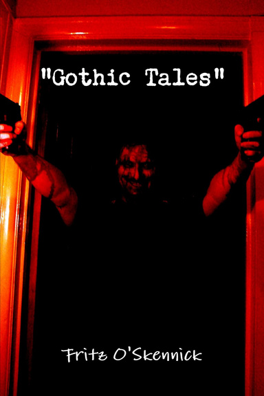 "Gothic Tales"