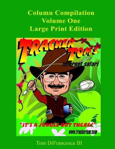 Internet Safari Volume One - Large Print Edition