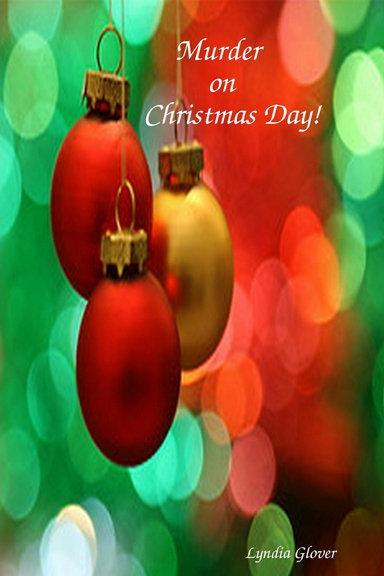 Murder on Christmas Day!
