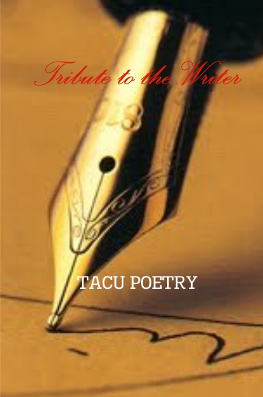 Tribute to the Writer