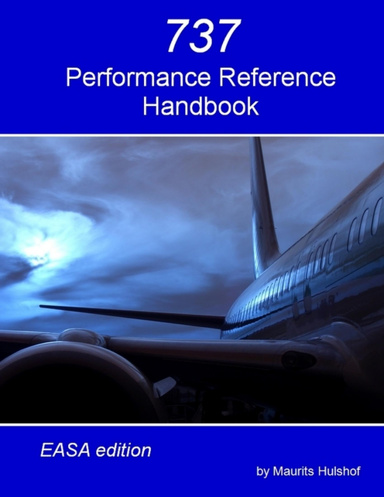 737 Performance Reference Handbook - EASA Edition